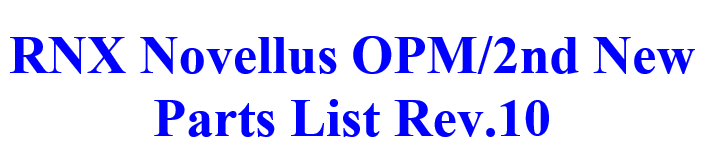 RNX Novellus OPM / 2ND New Parts List_Rev010_20240613