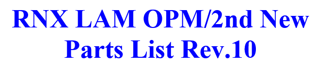 RNX LAM OPM / 2nd New Parts List_Rev.10_20240613